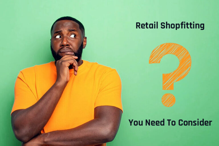 Retail Shopfitting Questions You Need To Consider