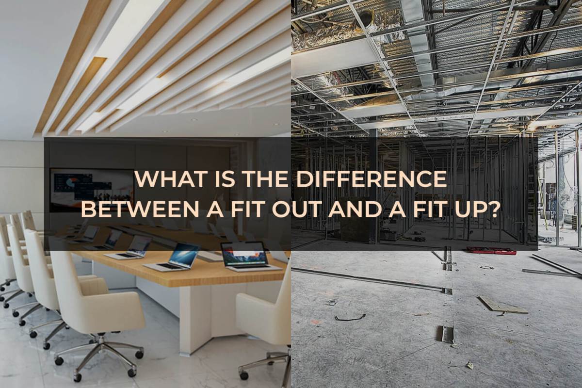 What Is The Difference Between A Fit Out And A Fit Up?